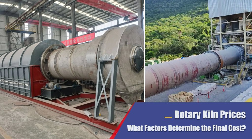 Rotary Kiln Prices: What Factors Determine the Final Cost?